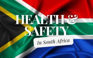 Health and Safety in South Africa
